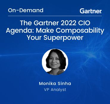 The Gartner 2022 CIO Agenda Make Composability Your Superpower Quixy