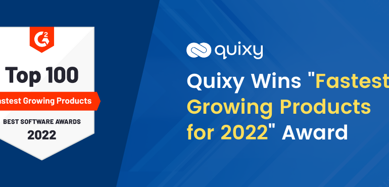 Quixy Wins Fastest Growing Products for 2022 Award