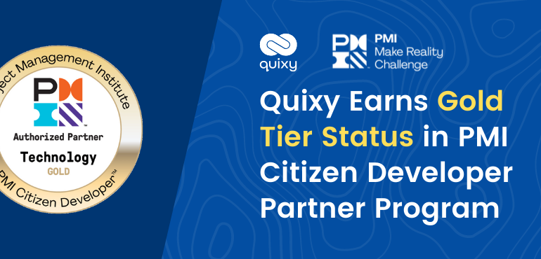 Quixy Earns Gold Tier Status in PMI Citizen Developer Partner Program
