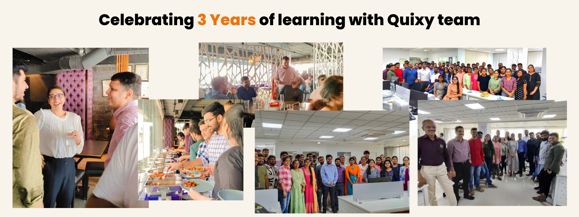 Celebrating 3 Years of learning with Quixy team