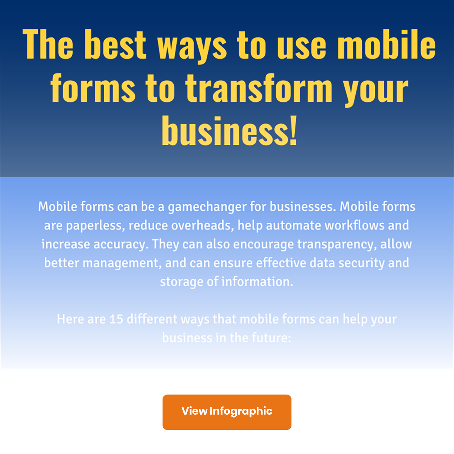 The best ways to use mobile forms to transform your business-Infographic