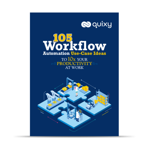 [eBook] 105 Workflow Automation Use Case Ideas & Examples to 10X your ...