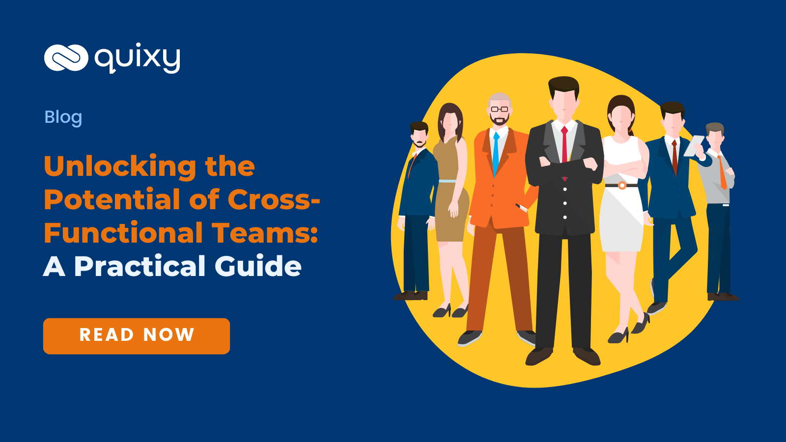 Ultimate Guide To Cross Functional Teams And 3 Key Tips To Build Your Dream Team