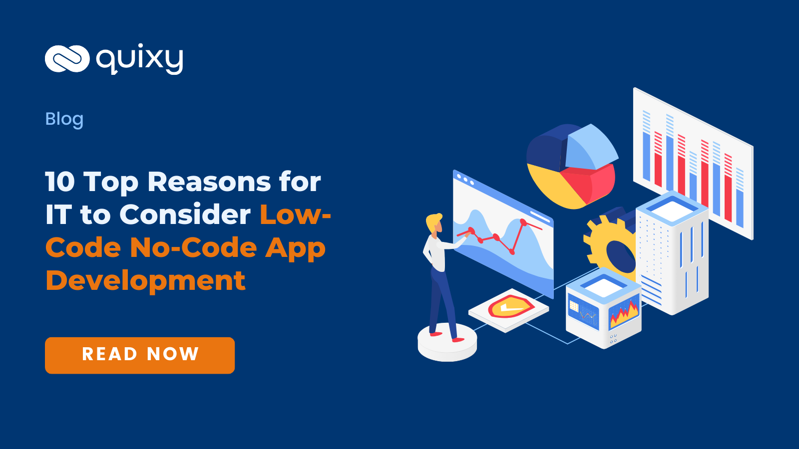 10 Top Reasons For It To Consider Low Code No Code App Development