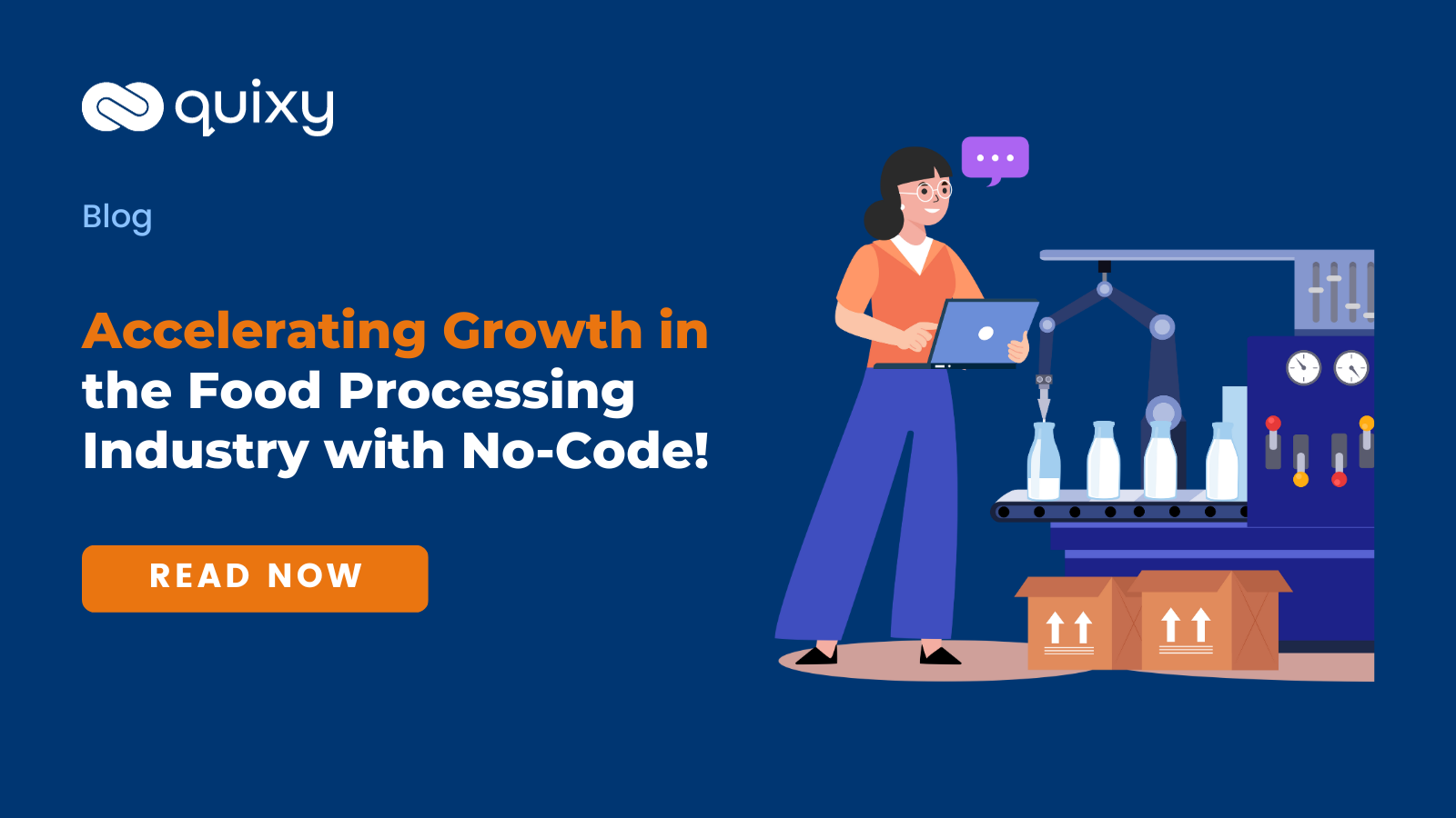 Driving Growth in Food Processing Industry with NoCode Quixy