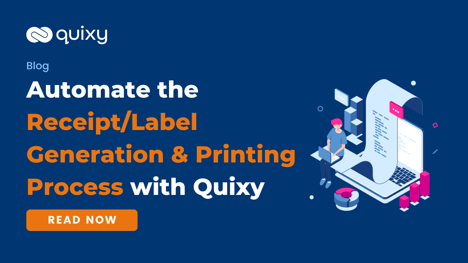 Receipt/Label Generation & Printing Process with Quixy Quixy