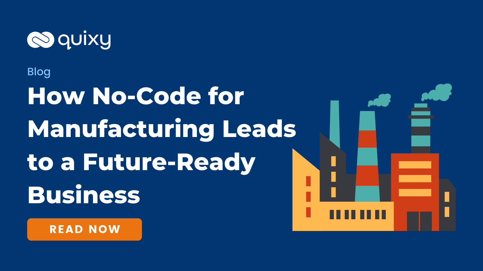 What is No-Code for Manufacturing ? 10 Exclusive Benefits Digital ...