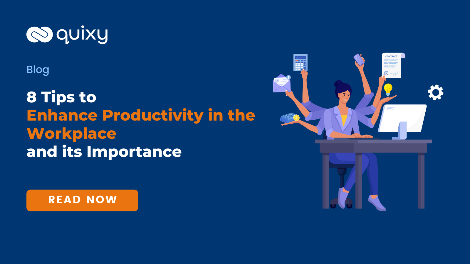 Importance of Productivity in the Workplace: 8 tips to Boost