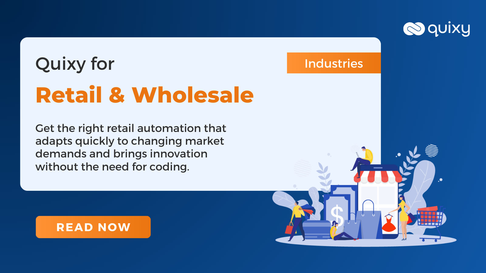 NoCode for Retail and Wholesale Industry Quixy