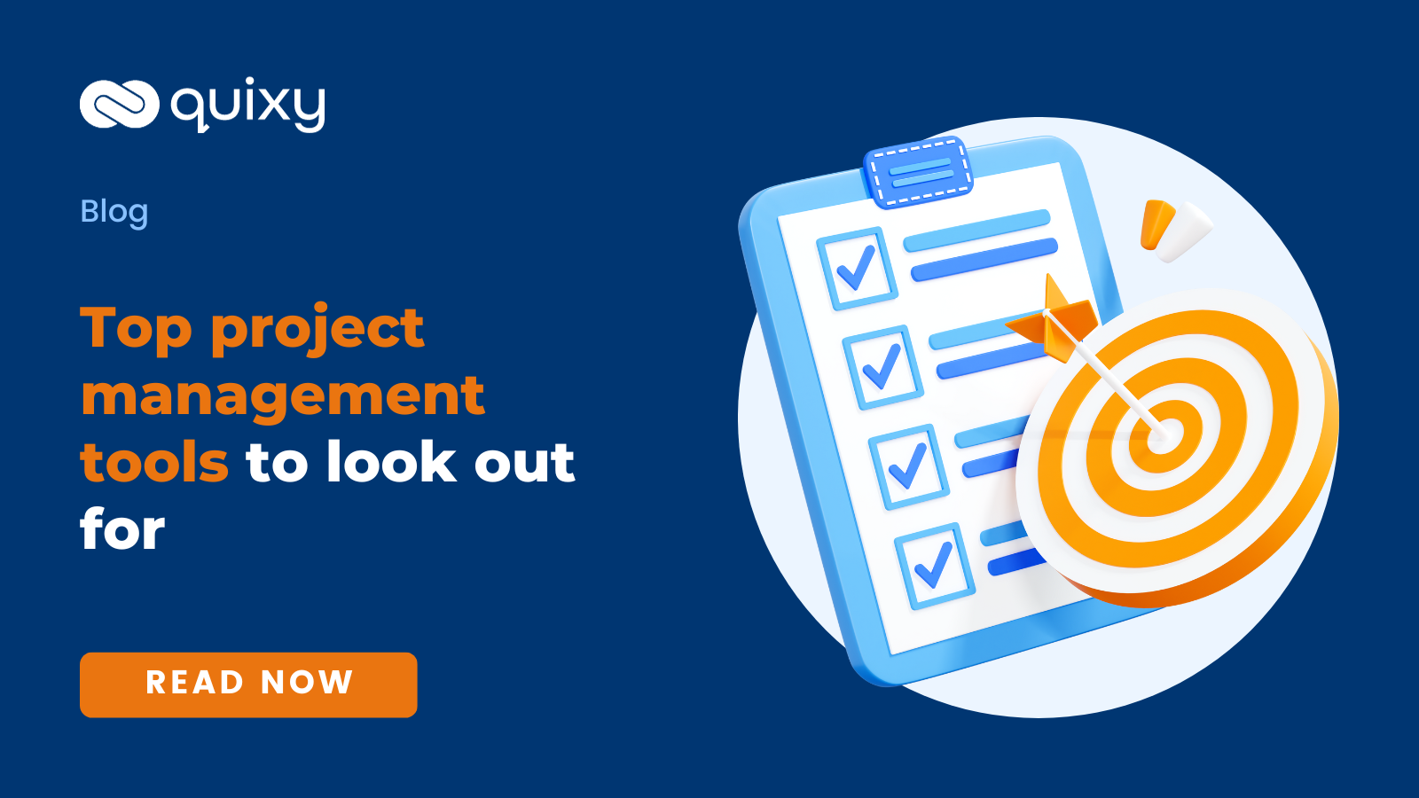 Top 7 Project Management Tools To Look Out For In 2024 Quixy   Top Project Management Tools To Look Out For 