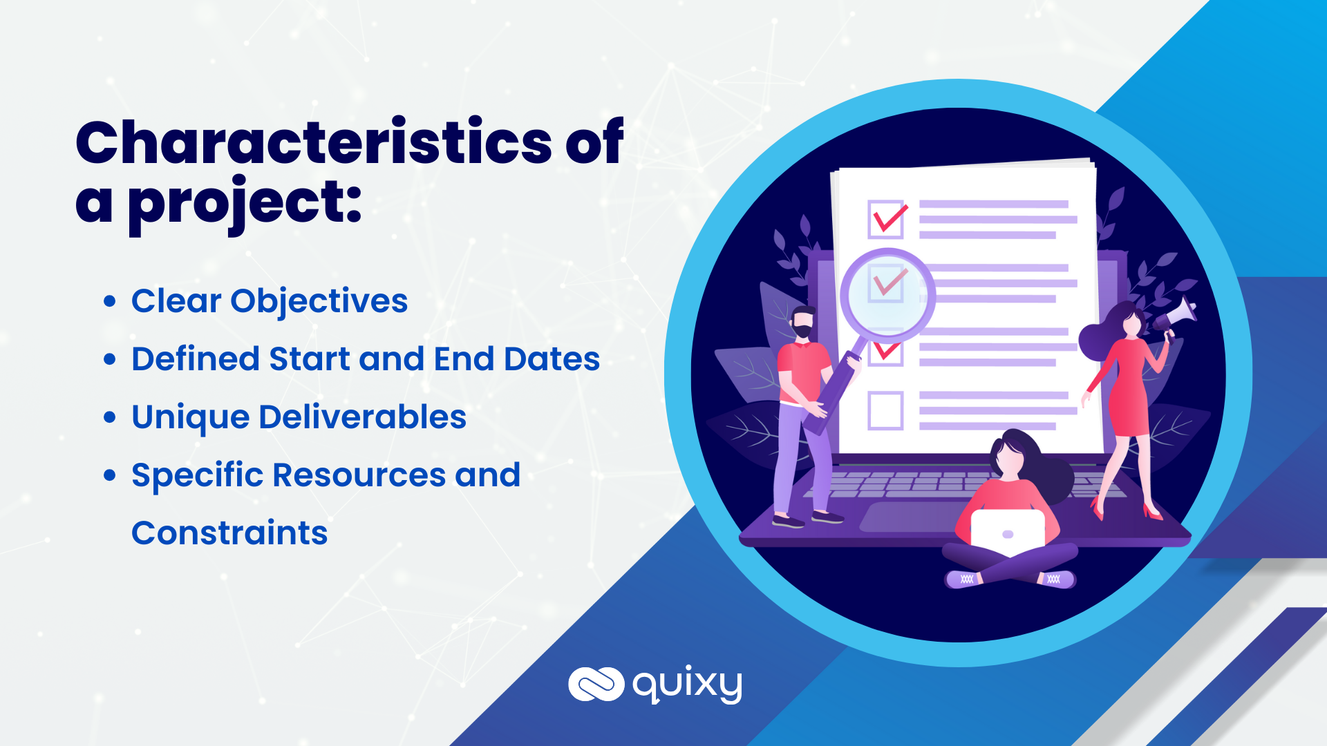 Characteristics of a project