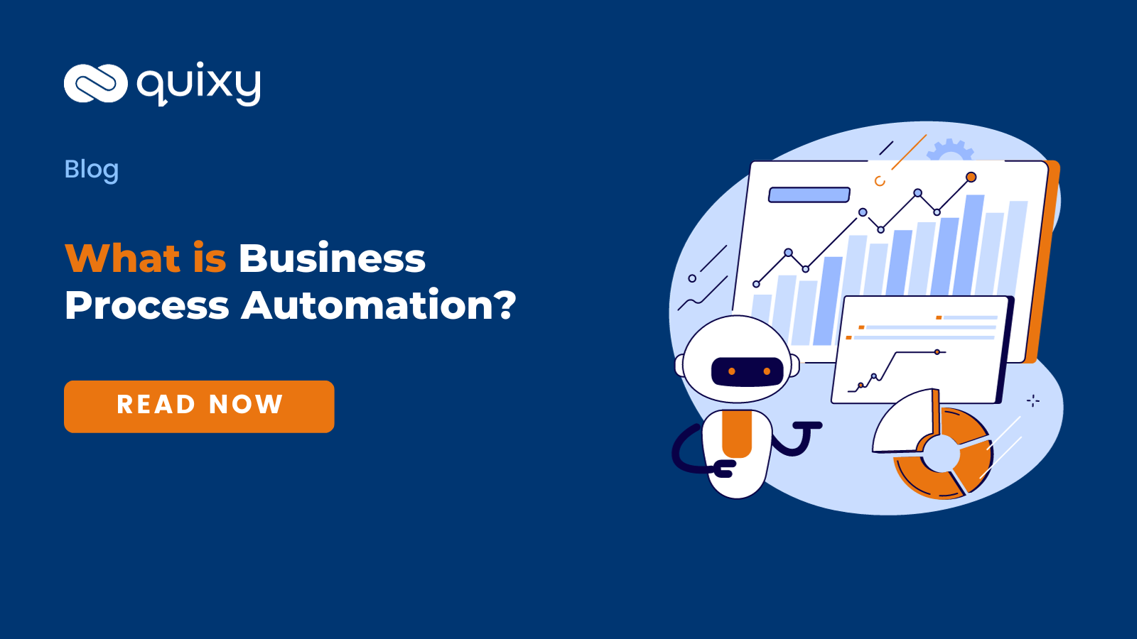 What is Business Process Automation?: Automate Your Way to Success