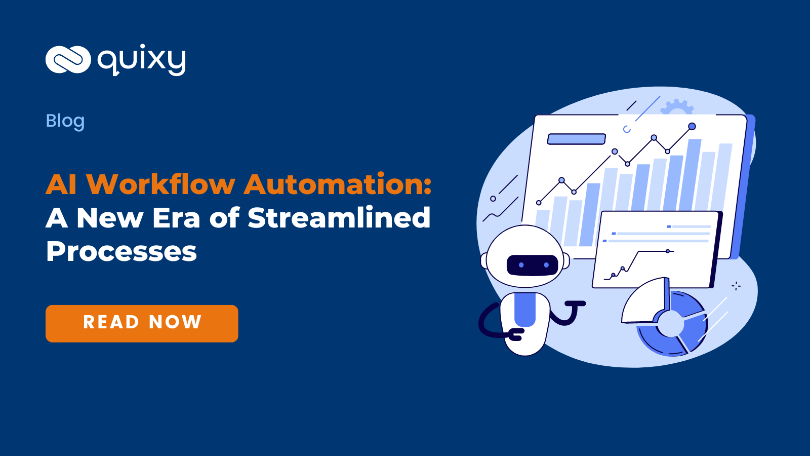 AI Workflow Automation: A New Era of Streamlined Processes | Quixy