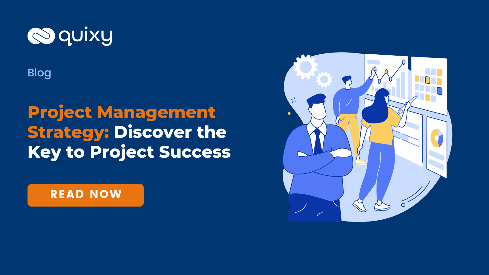 Project Management Strategy Discover the Key to Project Success Quixy