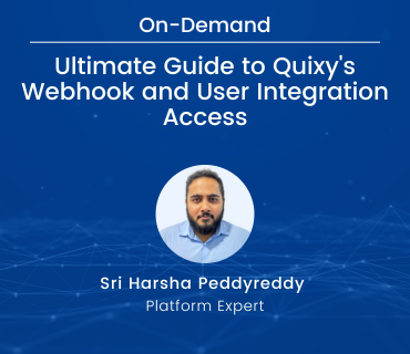 Ultimate Guide to Quixy's Webhook and User Integration Access