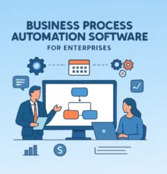 Business Process Automation Software for Enterprises