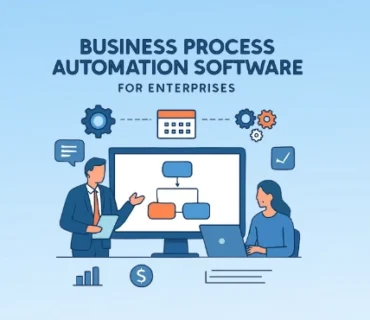 Business Process Automation Software for Enterprises